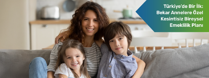 HDI Fibaemeklilik “Bekar Annelere Özel Kesintisiz Bireysel Emeklilik” planı ile bekar anneler geleceklerini güvence altına alıyor, çocukları için daha iyi bir yaşamın temelini atıyor.